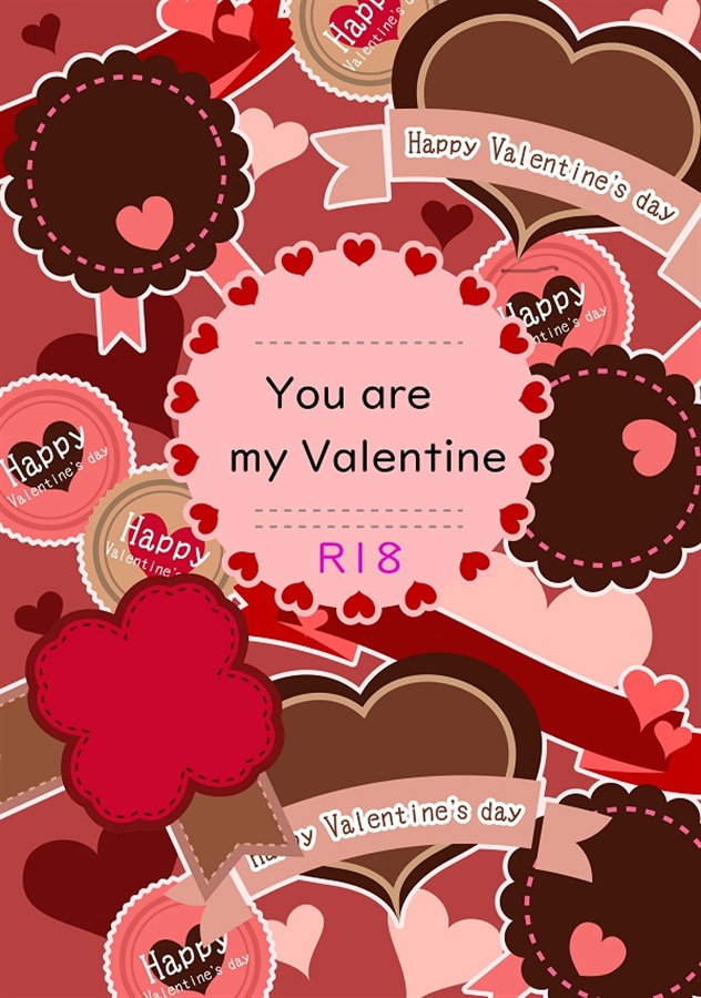 You are my Valentine