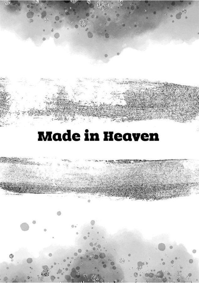 【小説】Made in Heaven