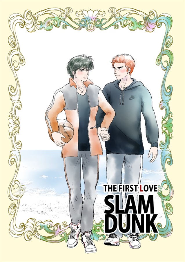 THE FIRST LOVE SLAM DUNK